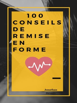cover image of 100 Conseils de remise en forme